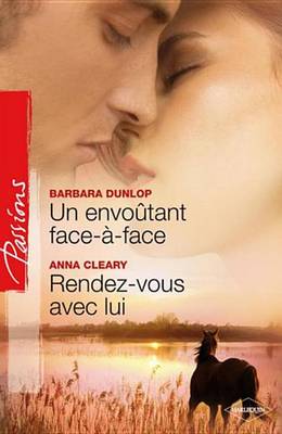 Book cover for Un Envoutant Face-A-Face - Rendez-Vous Avec Lui