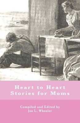 Book cover for Heart to Heart Stories for Moms