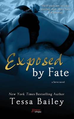 Book cover for Exposed by Fate
