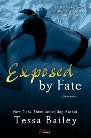 Cover of Exposed by Fate
