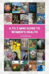 Book cover for A to Z Mini-Guide to Women's Health