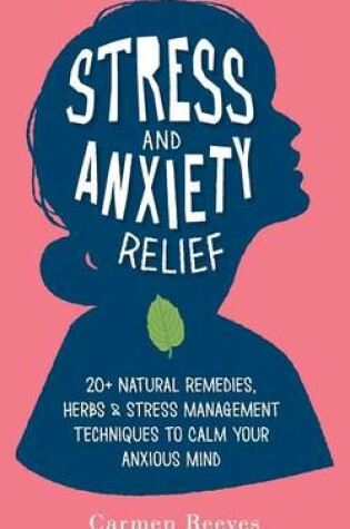 Cover of Stress & Anxiety Relief