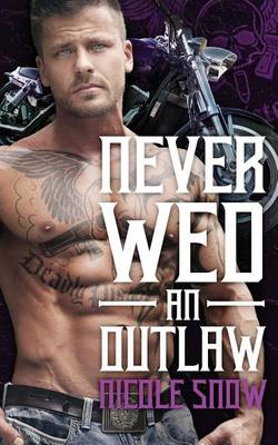 Cover of Never Wed an Outlaw