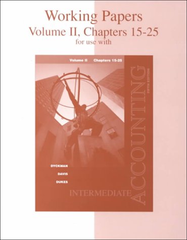 Book cover for Working Papers for Intermediate Accounting, Volume II, Chapters 15-25