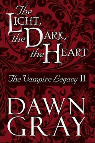 Cover of The Light, the Dark, the Heart