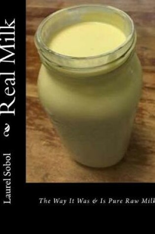 Cover of Real Milk