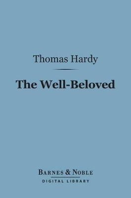 Book cover for The Well-Beloved (Barnes & Noble Digital Library)