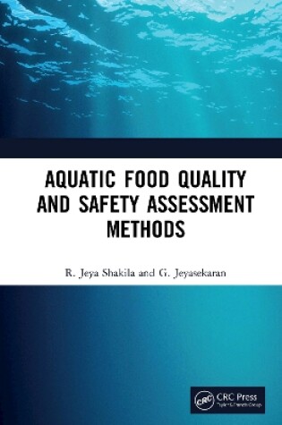 Cover of Aquatic Food Quality and Safety Assesment Methods