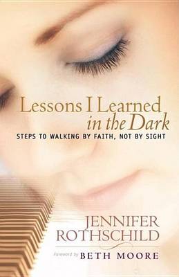 Book cover for Lessons I Learned in the Dark