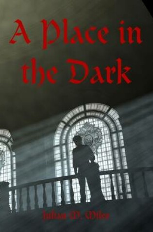 Cover of A Place in the Dark