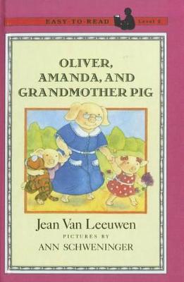 Book cover for Oliver, Amanda, and Grandmother Pig