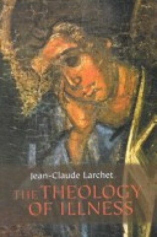 Cover of The Theology of Illness