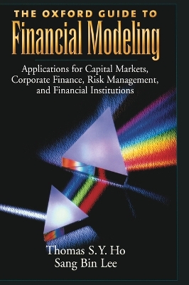 Book cover for The Oxford Guide to Financial Modeling