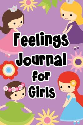 Cover of Feelings Journal for Girls
