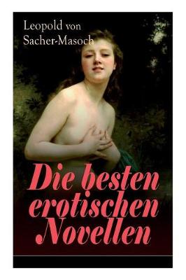 Book cover for Die besten erotischen Novellen