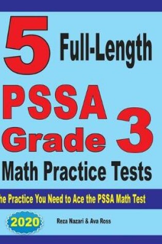 Cover of 5 Full-Length PSSA Grade 3 Math Practice Tests