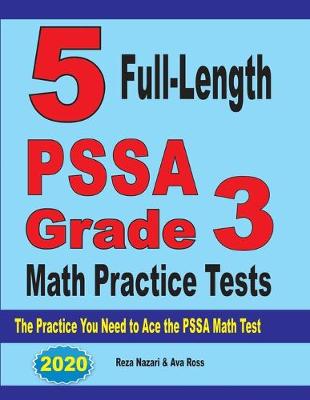 Book cover for 5 Full-Length PSSA Grade 3 Math Practice Tests