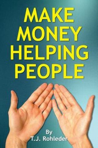 Cover of Make Money Helping People