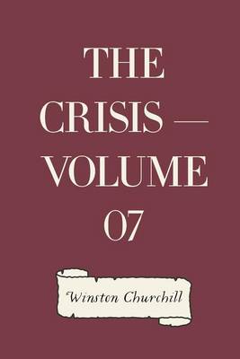 Book cover for The Crisis - Volume 07