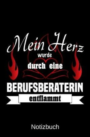 Cover of Mein Herz wurde durch eine Berufsberaterin entflammt