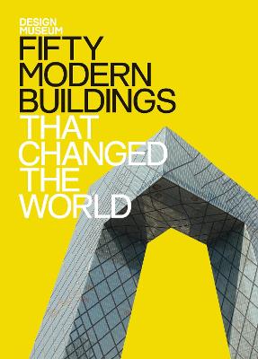 Book cover for Fifty Modern Buildings That Changed the World