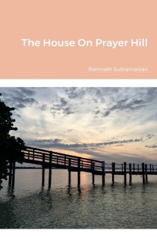 Cover of The House On Prayer Hill