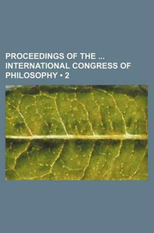 Cover of Proceedings of the International Congress of Philosophy (2)