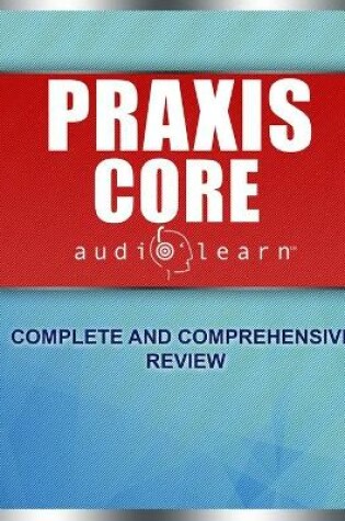Cover of Praxis Core AudioLearn
