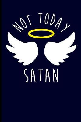 Book cover for Not Today Satan