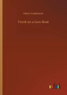 Book cover for Frank on a Gun-Boat