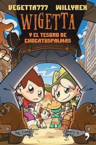 Cover of Wigetta Y El Tesoro de Chocatuspalmas