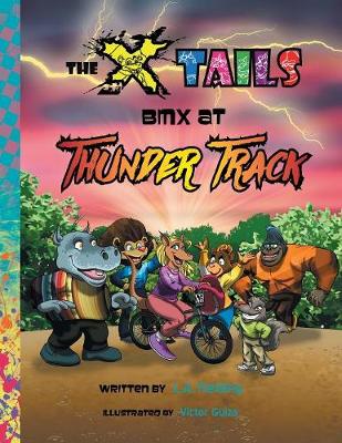 Book cover for The X-tails BMX at Thunder Track