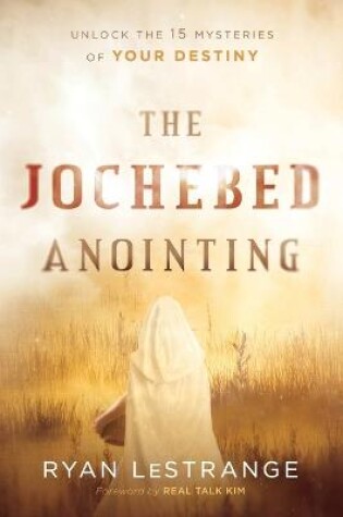 Cover of Jochebed Anointing, The