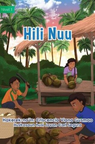 Cover of Harvesting Coconuts - Hili Nuu