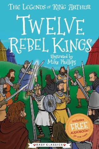 Cover of Twelve Rebel Kings (Easy Classics)