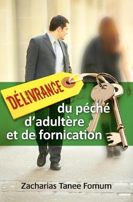 Book cover for Delivrance du Peche D'Adultere et de Fornication