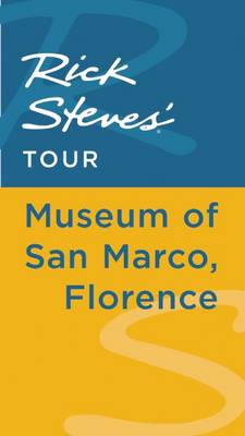 Cover of Rick Steves' Tour: Museum of San Marco, Florence