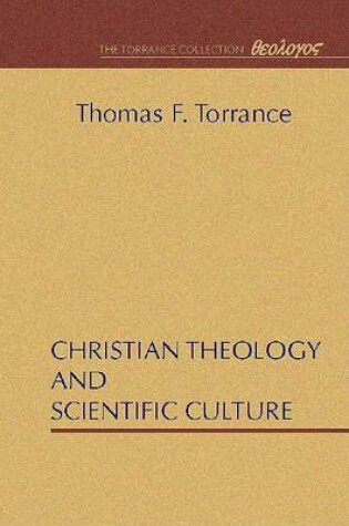 Cover of Christian Theology and Scientific Culture