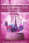 Book cover for An American Girl in Paris