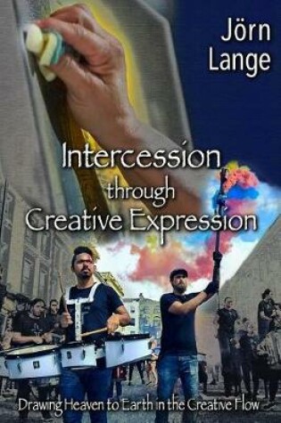 Cover of Intercession through Creative Expression