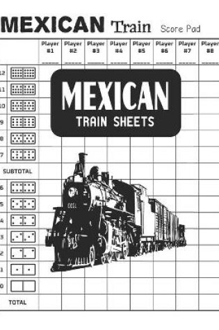 Cover of Mexican Train Sheets