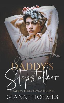 Book cover for Daddy's Stepstalker