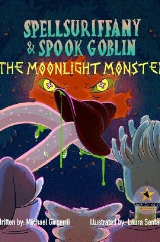 Cover of Spellsuriffany & Spook Goblin