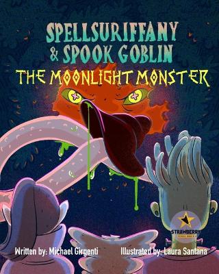 Book cover for Spellsuriffany & Spook Goblin