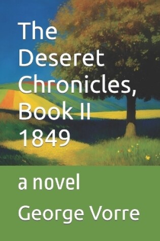 Cover of The Deseret Chronicles, Book II 1849