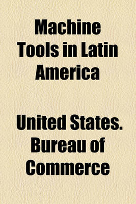 Book cover for Machine Tools in Latin America