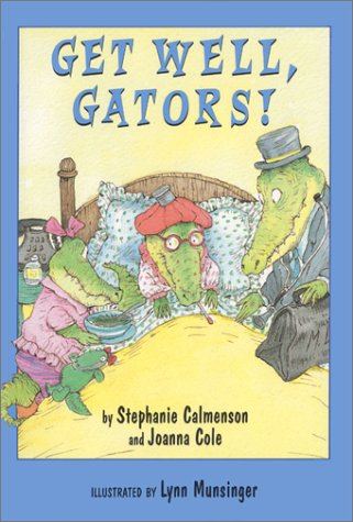 Book cover for Get Well, Gators!