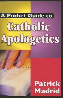 Book cover for A Pocket Guide to Catholic Apologetics