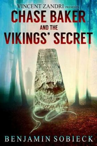 Cover of Chase Baker and the Vikings' Secret