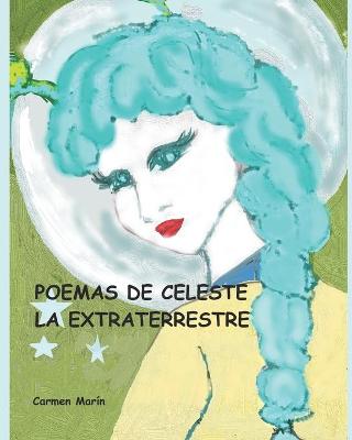 Book cover for Poemas de Celeste la extraterrestre